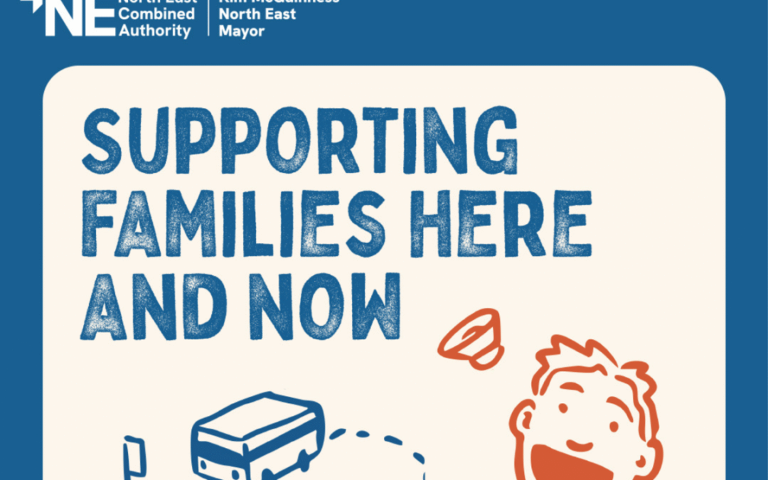 North East Combined Authority: Tackling Child Poverty. Creating Real Opportunity