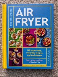 The Complete Air Fryer by Sam & Dom Milner